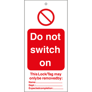 TAGOUT: CARTELLINI DI AVVERTENZE 262965 TAG-E-DO NOT SWITCH ON-75X160MM